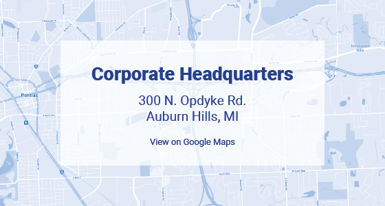 Corporate Headquarters 300 N. Opdyke Rd. Auburn Hills, MI 48326
